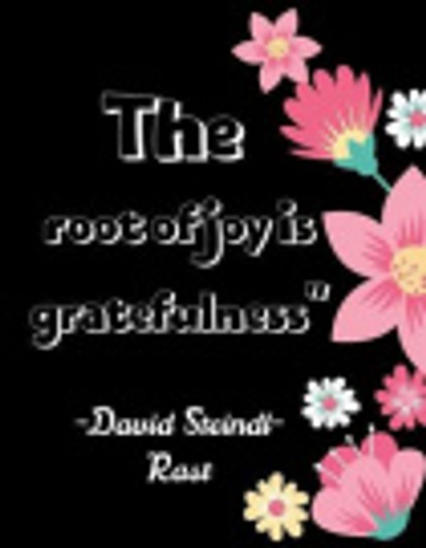 Cover Art for 9798603197357, The root of joy is gratefulness" -David Steindl-Rast: A 52 Week Guide To Cultivate An Attitude Of Gratitude: Gratitude ... ... Find happiness & peach in 5 minute a day by Rk Shop Press
