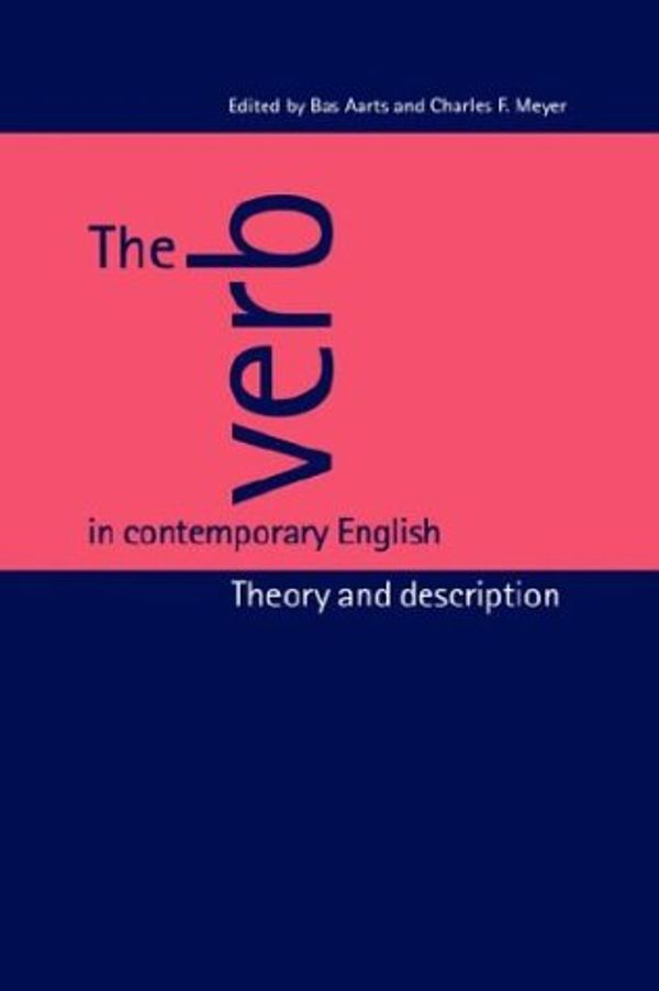 Cover Art for 9780521460392, The Verb in Contemporary English by 