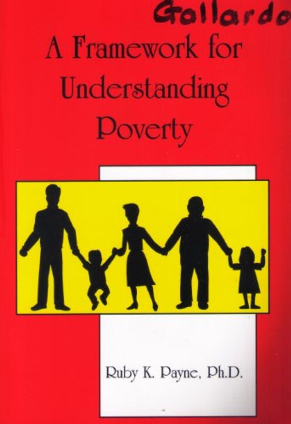Cover Art for 9781929229147, Framework for Understanding Poverty by Ruby K. Payne