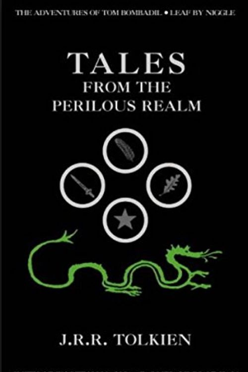 Cover Art for 8601416943589, Tales from the Perilous Realm by J. R. R. Tolkien