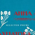 Cover Art for 9781446466421, Selected Poems by Anna Akhmatova