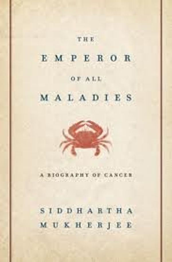 Cover Art for 9780829106428, The Emperor of All Maladies: A Biography of Cancer 1st (first) edition by Unknown