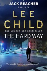 Cover Art for 9780553815870, The Hard Way: (Jack Reacher 10) by Lee Child