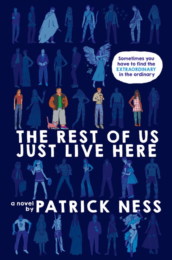 Cover Art for 9780062435026, The Rest of Us Just Live Here (Signed Edition) by Patrick Ness
