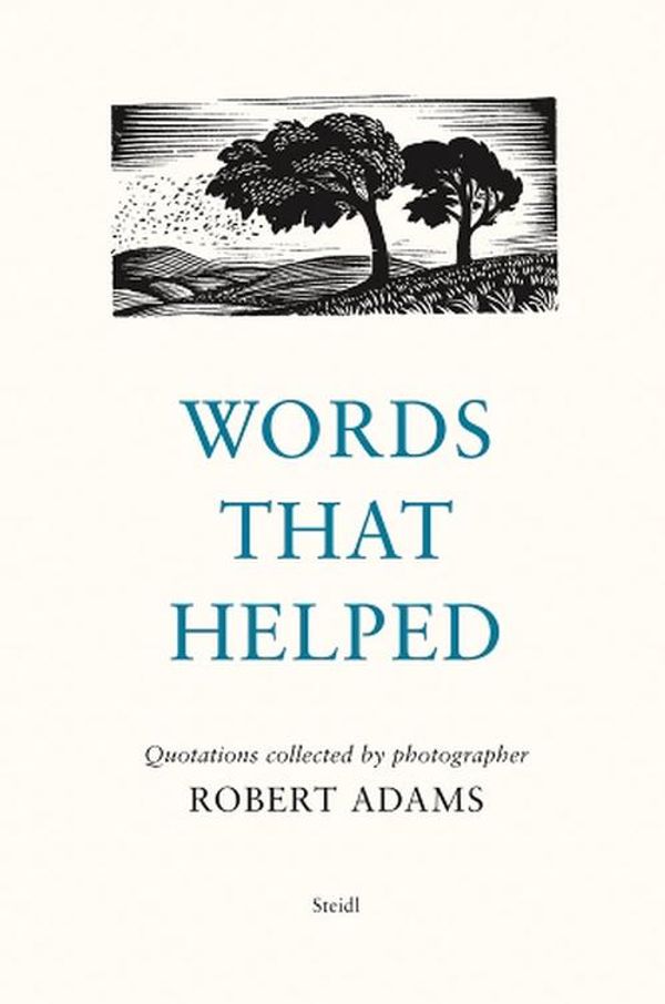 Cover Art for 9783969992333, Robert Adams Words That Helped /anglais by Adams Robert