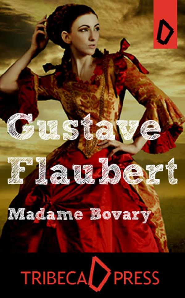 Cover Art for 9781634612616, Madame Bovary by Gustave Flaubert