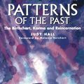 Cover Art for 9781902405049, Patterns of the Past by Judy Hall