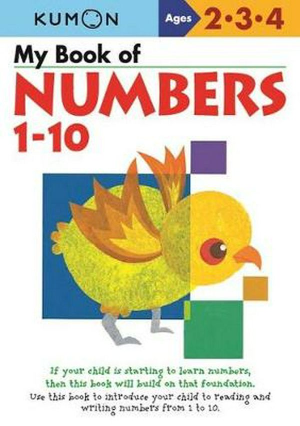 Cover Art for 9780999878712, My Book of Numbers 1-10Kumon Math Skills by Kumon