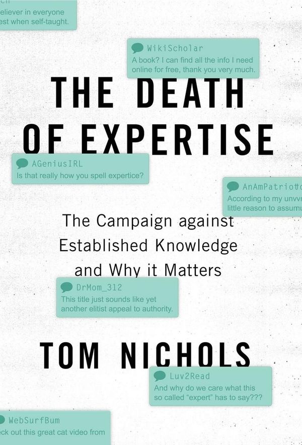 Cover Art for 9780190469412, The Death of Expertise by Tom Nichols
