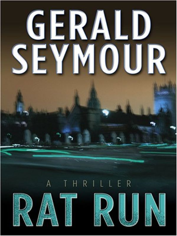 Cover Art for 9780786295104, Rat Run by Gerald Seymour