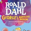 Cover Art for 9780553155938, George's Marvelous Medicine by Roald Dahl
