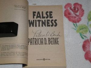 Cover Art for 9780380781843, False Witness by Patricia D. Benke