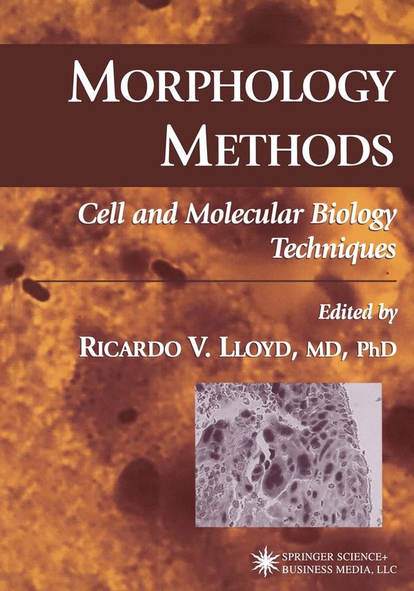 Cover Art for 9781592591909, Morphology Methods by Ricardo V. Lloyd