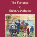 Cover Art for 9781781390672, The Fortunes of Richard Mahony by Henry Handel Richardson