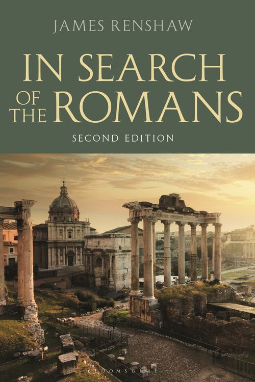 Cover Art for 9781474299916, In Search of the Romans (Second Edition) by James Renshaw