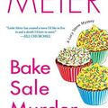 Cover Art for 9780758207029, Bake Sale Murder by Leslie Meier