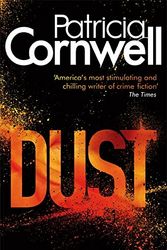 Cover Art for 9781847445339, Dust by Patricia Cornwell