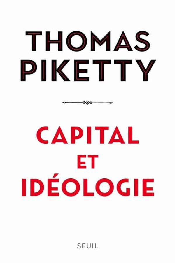 Cover Art for 9782021338041, Capital et idéologie by Thomas Piketty