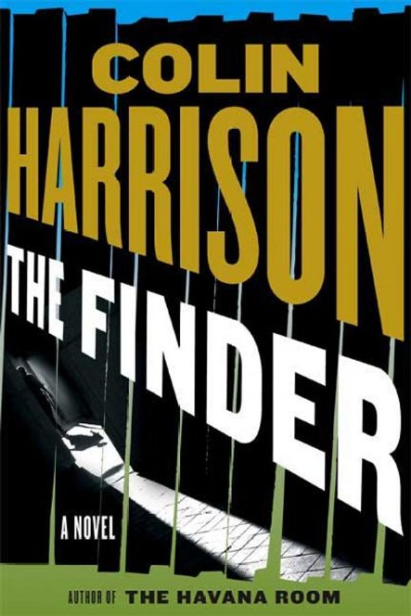 Cover Art for 9780374299491, The Finder by Colin Harrison
