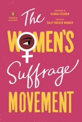Cover Art for 9780143132431, The Women's Suffrage Movement by SALLY ROESCH WAGNER