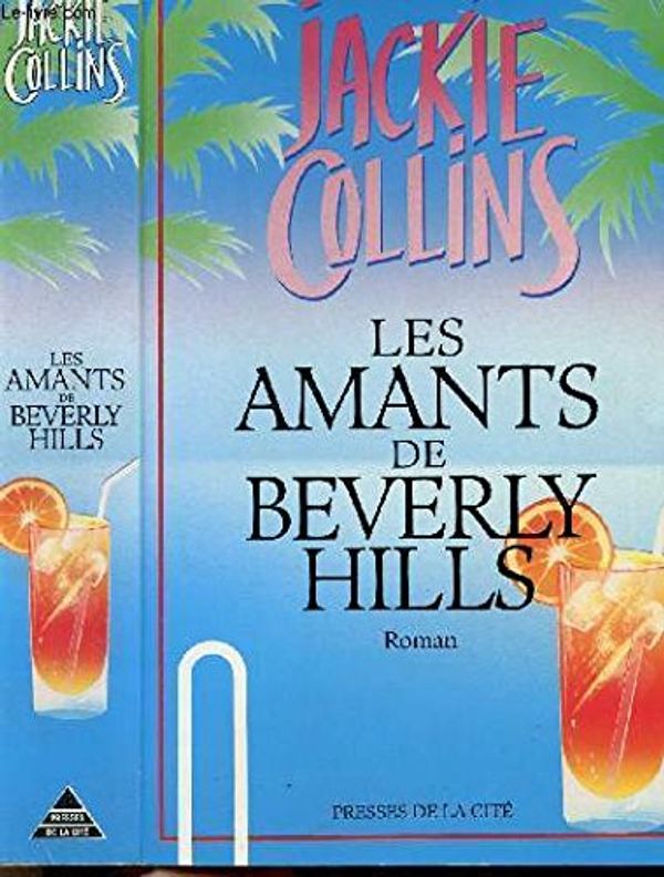 Cover Art for 9782891114738, Amants de beverly hills by Jackie Collins