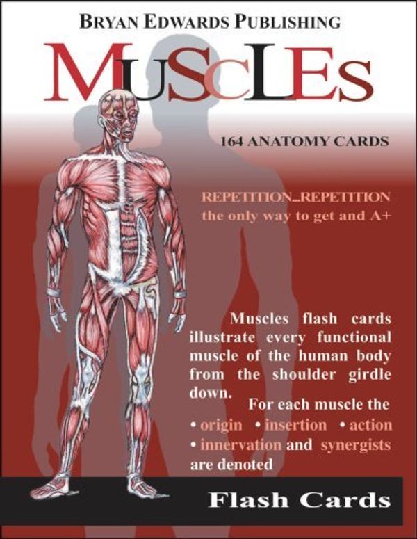 Cover Art for B00E281M6C, The Muscles (Flash Cards) (Flash Anatomy) 2nd (second) Edition by Flash Anatomy published by Bryan Edwards Pub Inc (1989) by 