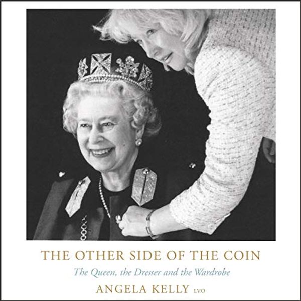 Cover Art for 9781094132037, The Other Side of the Coin: The Queen, the Dresser and the Wardrobe by Angela Kelly