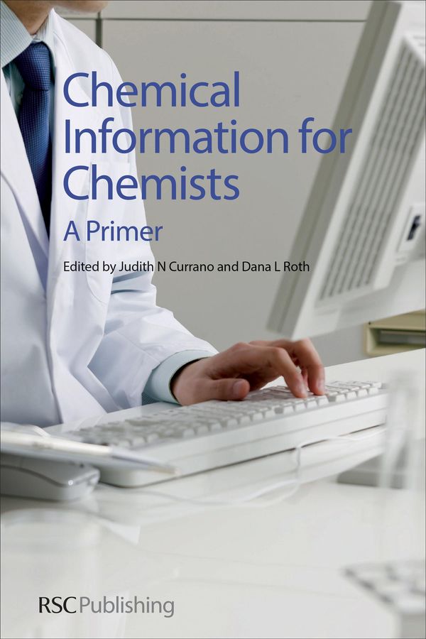 Cover Art for 9781782621102, Chemical Information for Chemists by Judith Currano