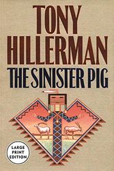 Cover Art for 9780060545437, The Sinister Pig by Tony Hillerman