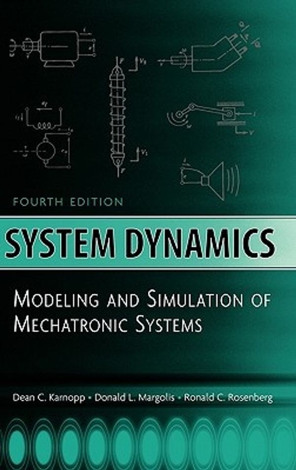 Cover Art for 9780471709657, System Dynamics by Dean C. Karnopp