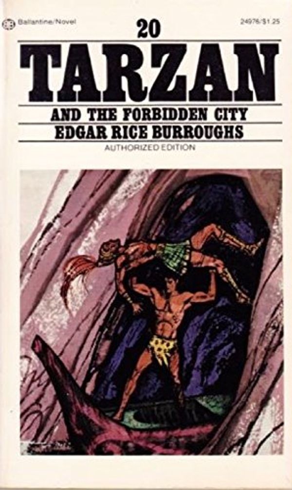 Cover Art for 9780345249760, Tarzan and the Forbidden City by Edgar Rice Burroughs