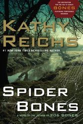 Cover Art for 9781439191552, Spider Bones by Kathy Reichs