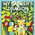 Cover Art for 9781484817957, My Father's Dragon by Ruth Stiles Gannett
