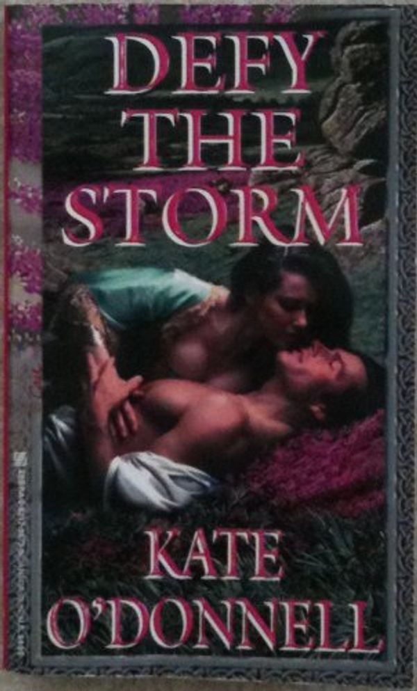 Cover Art for 9780821755730, Defy The Storm by Kate O'Donnell