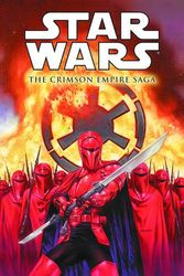 Cover Art for 9781595829474, Star Wars: Crimson Empire Saga by Paul Gulacy, P. Craig Russell, Michael D. Hansen