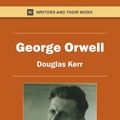 Cover Art for 9788126913046, George Orwell by Douglas Kerr