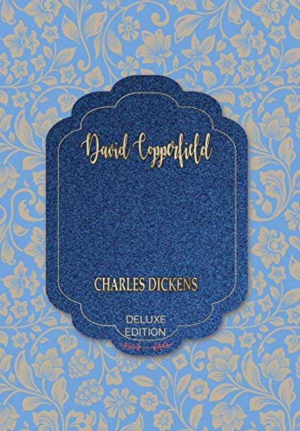 Cover Art for 9781641814294, David Copperfield by Charles Dickens