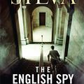 Cover Art for 9780007552337, The English Spy by Daniel Silva