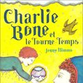 Cover Art for 9782915127133, Charlie Bone et le Tourne-Temps by Jenny Nimmo