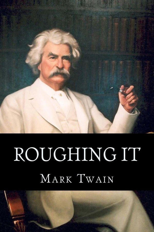 Cover Art for 9781783362868, Roughing It by Mark Twain