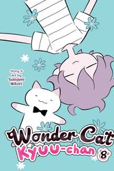 Cover Art for 9781685795849, Wonder Cat Kyuu-chan Vol. 8 by Sasami Nitori