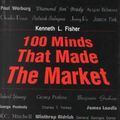 Cover Art for 9780931133015, One Hundred Minds That Made the Market by Kenneth L. Fisher