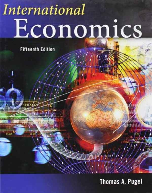 Cover Art for 9780073523170, International Economics by Thomas Pugel