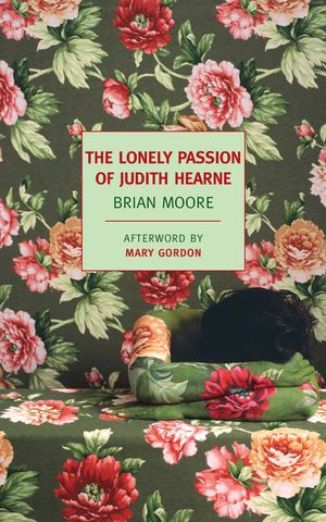 Cover Art for 9781590173497, The Lonely Passion of Judith Hearne by Brian Moore