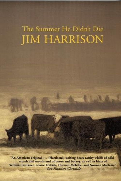 Cover Art for 9780802142559, The Summer He Didn't Die by Jim Harrison