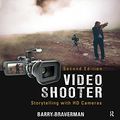 Cover Art for 9780240810881, Video Shooter by Barry Braverman