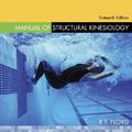 Cover Art for 9780073028736, Manual of Structural Kinesiology by R. T. Floyd, Clem W. Thompson