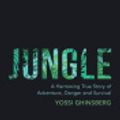 Cover Art for 9781783728855, Jungle by Yossi Ghinsberg