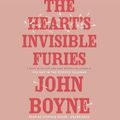 Cover Art for 9780525494942, The Heart's Invisible Furies by John Boyne