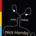 Cover Art for 9781594488870, Juliet, Naked by Nick Hornby